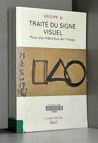 Traité du signe visuel : Pour une rhétorique de l'image 9782020129855
