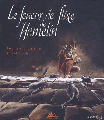 Le Joueur de flûte de Hamelin 9782845657007