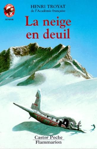 La Neige en deuil 9782081640146