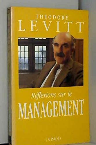 Réflexions sur le management 9782100000692