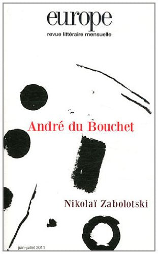 Europe, n°986-987, Juin-Juillet : André du Bouchet 9782351500415