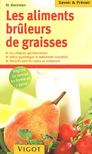 Les aliments brûleurs de graisses 9782711415816