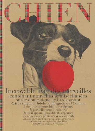 Chien, incroyable livre des merveilles 9782845974104
