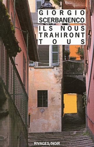 Ils nous trahiront tous 9782743621452