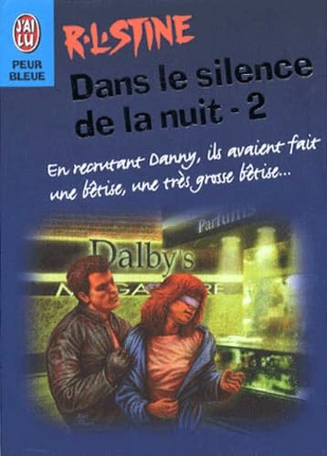 Dans Le Silence De La Nuit. Tome 2 9782290050460