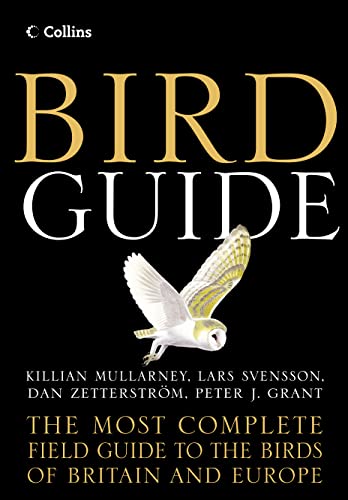 Bird Guide: The Most Complete Guide to the Birds of Britain and Europe 9780007113323