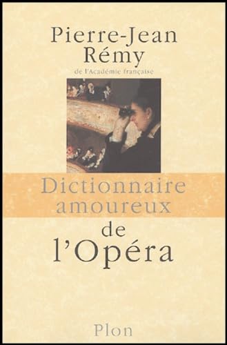DICT AMOUREUX DE L'OPERA 9782259198028