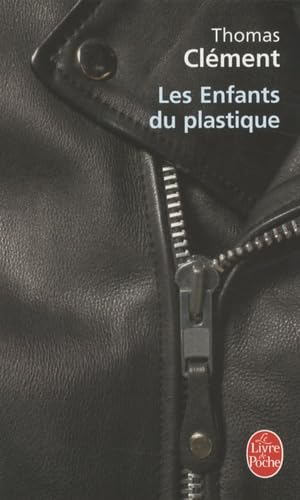 Les Enfants du plastique 9782253121787
