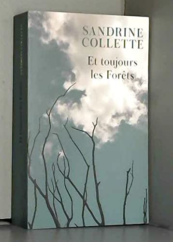 Et toujours les forêts 9782298166521