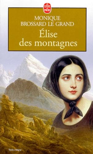 Elise des montagnes 9782253149705