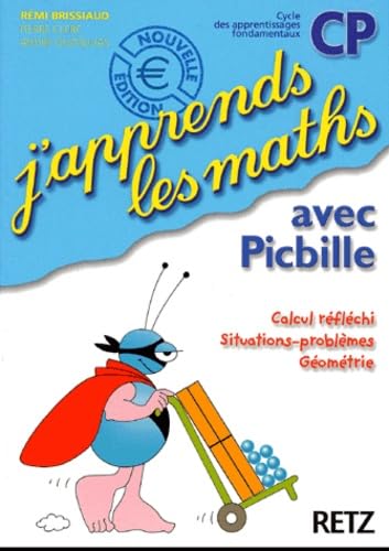 J'Apprends Les Maths Avec Picbille Cp. Fichier De L'Eleve 9782096020285