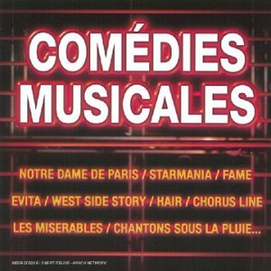 Comedies Musicales : Les Plus Belles Chansons 5099749645622