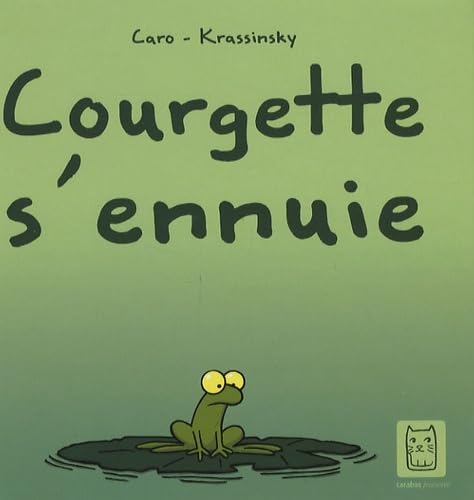 Courgette s'ennuie 9782351004166