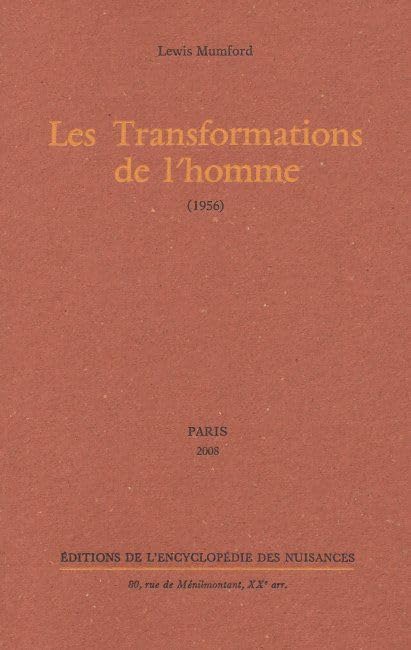 Les Transformations de l'homme: (1956) 9782910386276