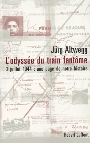 L'odyssée du train fantôme 9782221098684