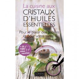 Via Natura Editions - Livre cuisine aux h.e. via natura editions 9782954245003