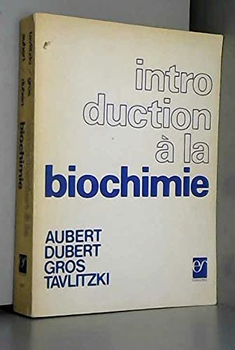 Introduction à la biochimie 9782704210008