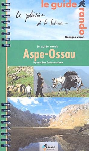 Guide Rando : Aspe-Ossau 9782841820221