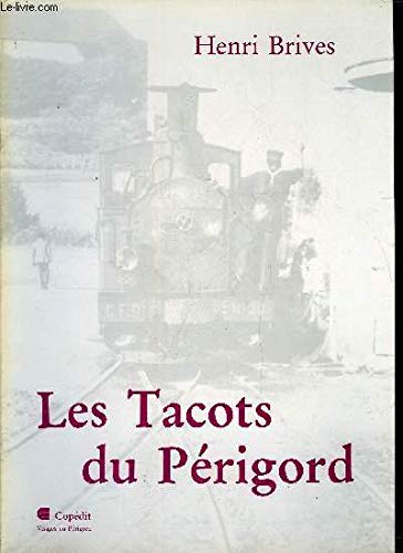 Les Tacots du Périgord 9782906030015