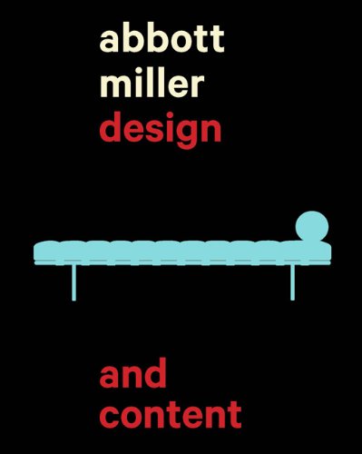 Abbott Miller: Design and Content 9781568987262