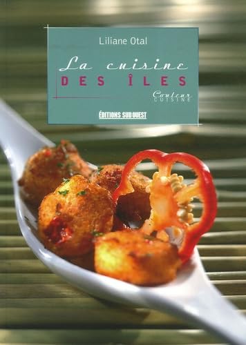 La cuisine des îles 9782879017969