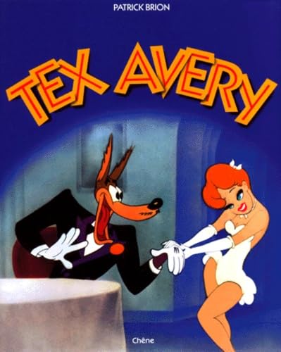 Tex Avery 9782851083715