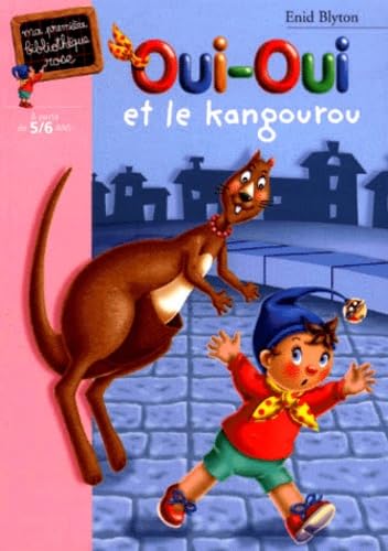 Oui-Oui et le kangourou 9782012001992