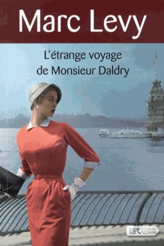 L'étrange voyage de Monsieur Daldry 9782846949729