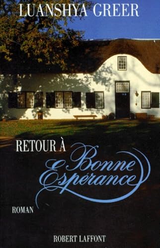 RETOUR A BONNE ESPERANCE T2 9782221070383