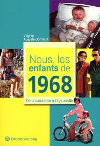 NOUS, LES ENFANTS DE 1968 9783831325689
