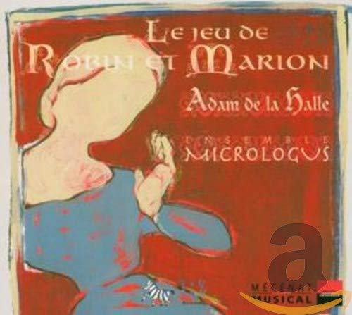 Adam de la Halle: Le Jeu de Robin et Marion [Import] 3760009290648