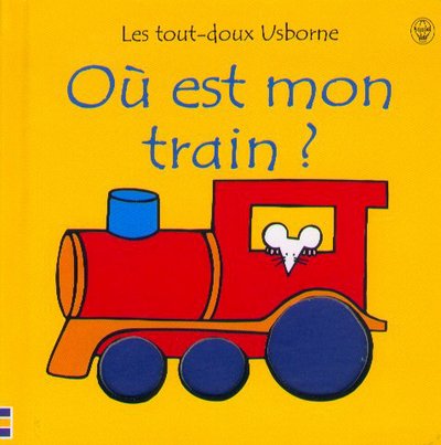 Où est mon train ? 9780746039939