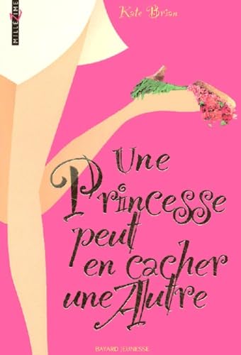 Une princesse peut en cacher une autre 9782747013246