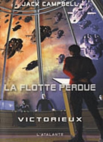 LA FLOTTE PERDUE 6 VICTORIEUX 9782841725106