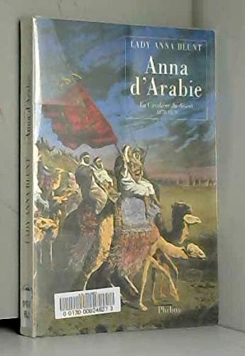 Anna d'arabie: la cavalière du désert 1878-1879 9782859403362