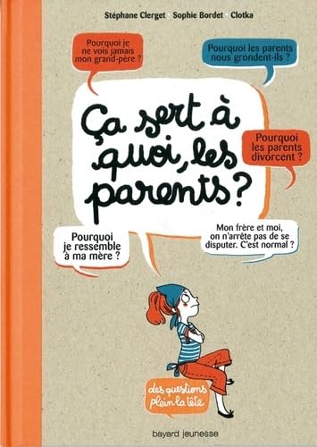 Ca sert à quoi les parents 9782747029636