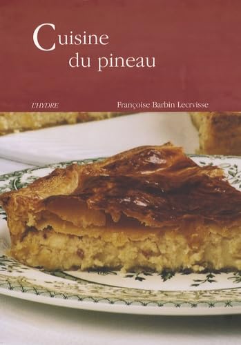 Cuisine du pineau 9782913703704