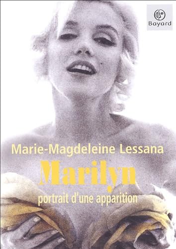 Marilyn: Portrait d'une apparition 9782227472105