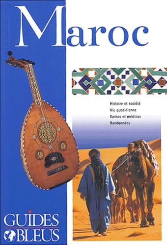 Guide Bleu : Maroc 9782012400207