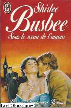 Sous le sceau de l'amour ******* 9782277232872