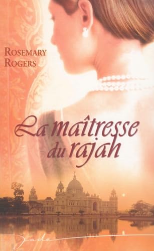 La maîtresse du rajah 9782280812177