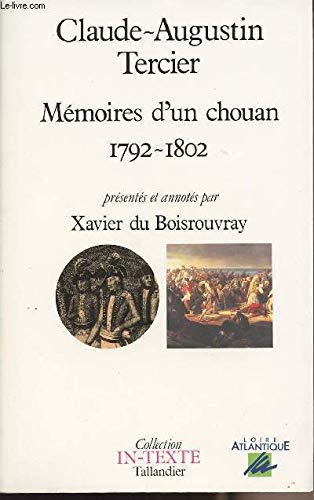 Mémoires d'un Chouan: 1792-1802 9782235018227