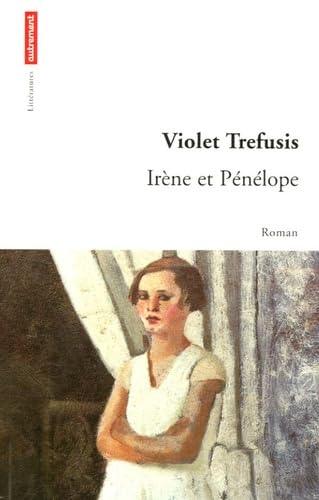 Irène et Pénélope 9782746707528