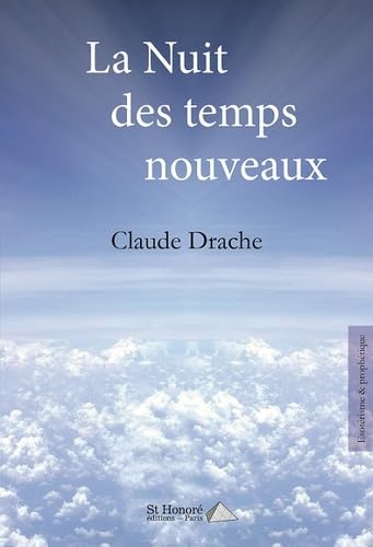 La nuit des temps nouveaux 9782407002832