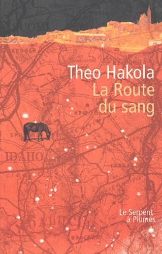 La Route du sang 9782842612733