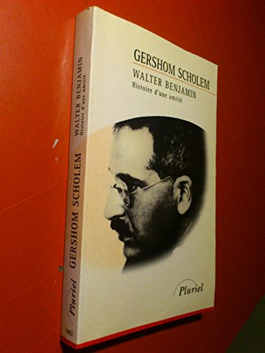 Walter Benjamin.: Histoire d'une amitié 9782012790247