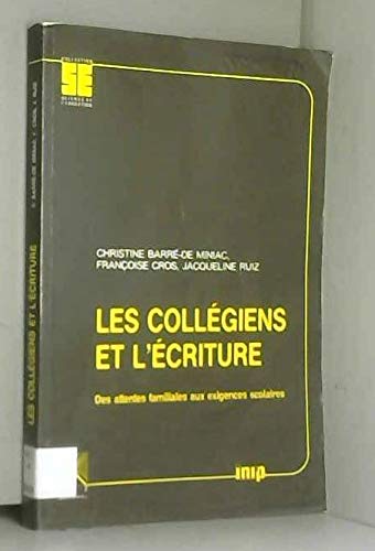 Les collégiens et l'écriture 9782710110217