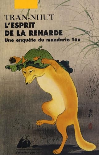 L'Esprit de la renarde: Une enquête du mandarin Tân 9782809700862