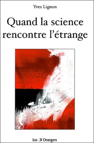 Quand la science rencontre l'étrange 9782912883339