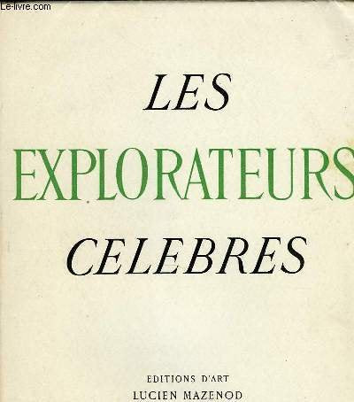 Les explorateurs celebres 
